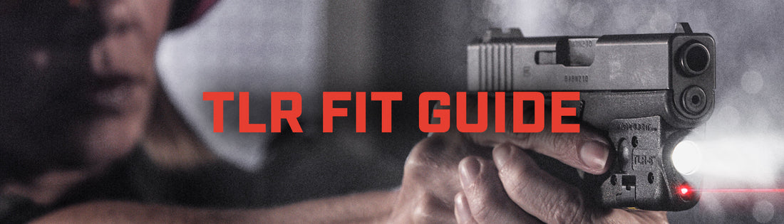 Streamlight TLR Series Light Fit Guide