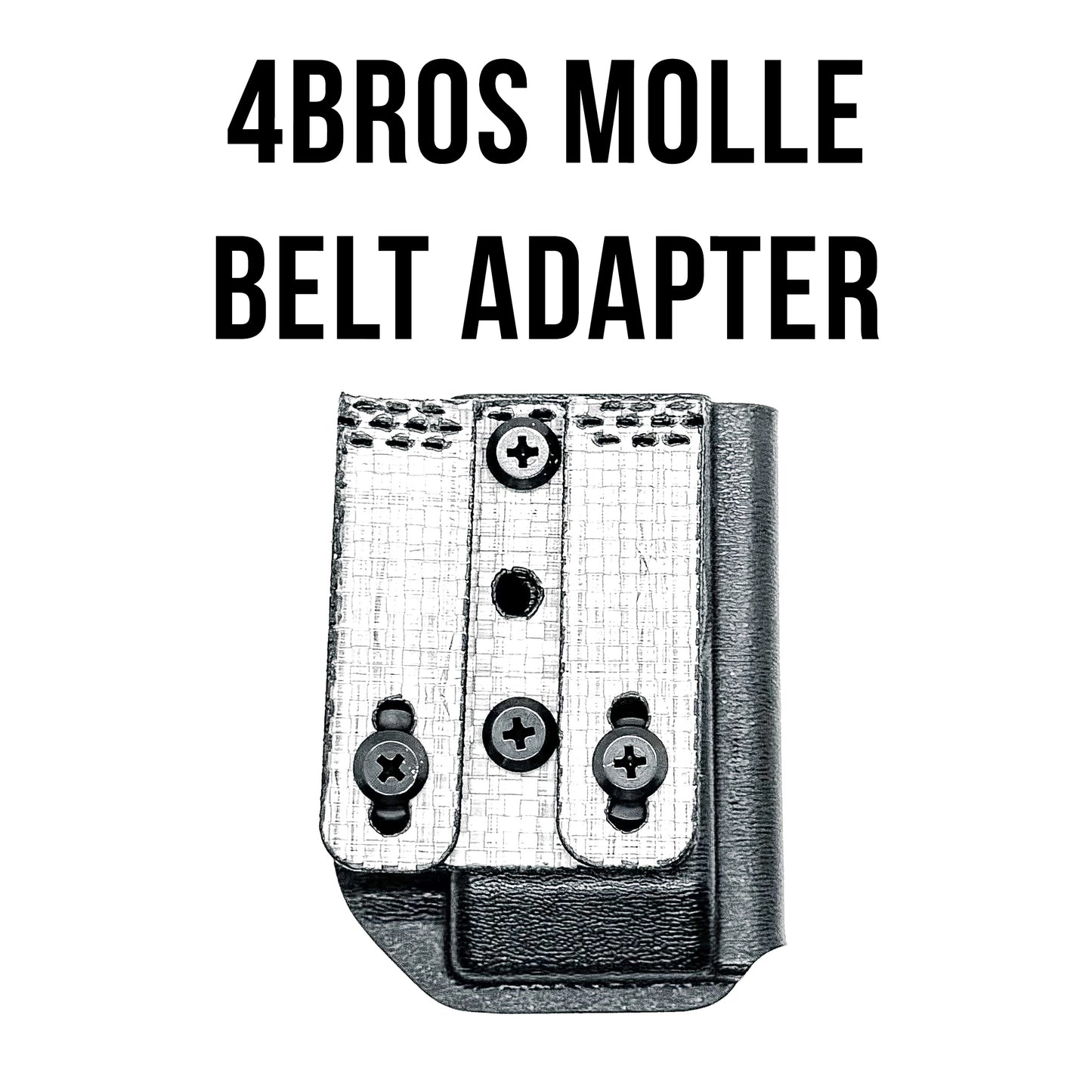 4BROS Molle Belt Adapter from Four Brothers Holsters