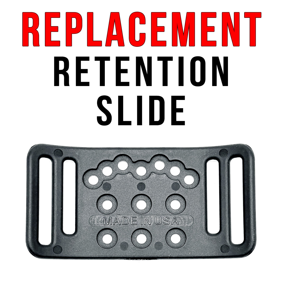 Talon Retention Slide