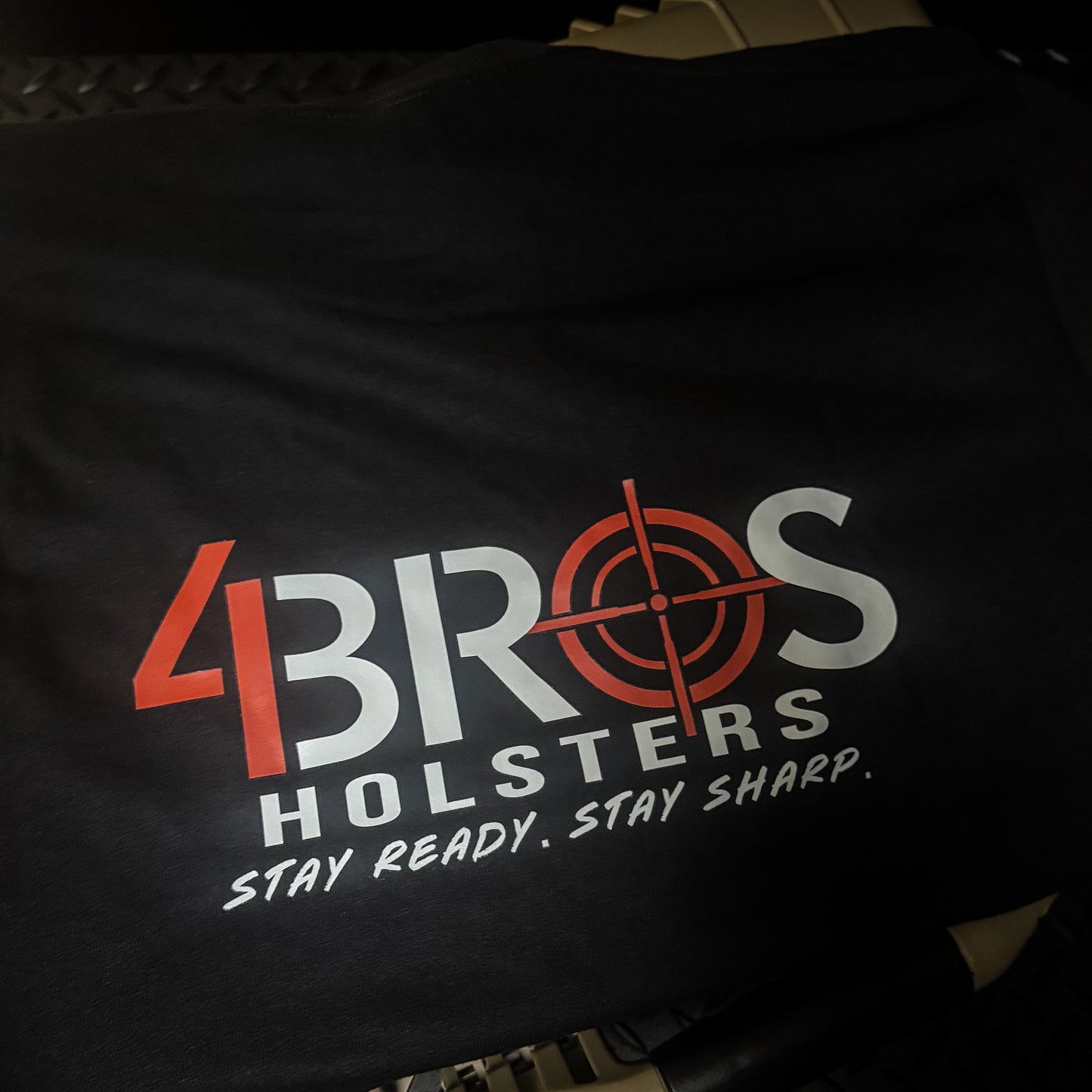 4BROS Stay Sharp Stay Ready T-Shirt