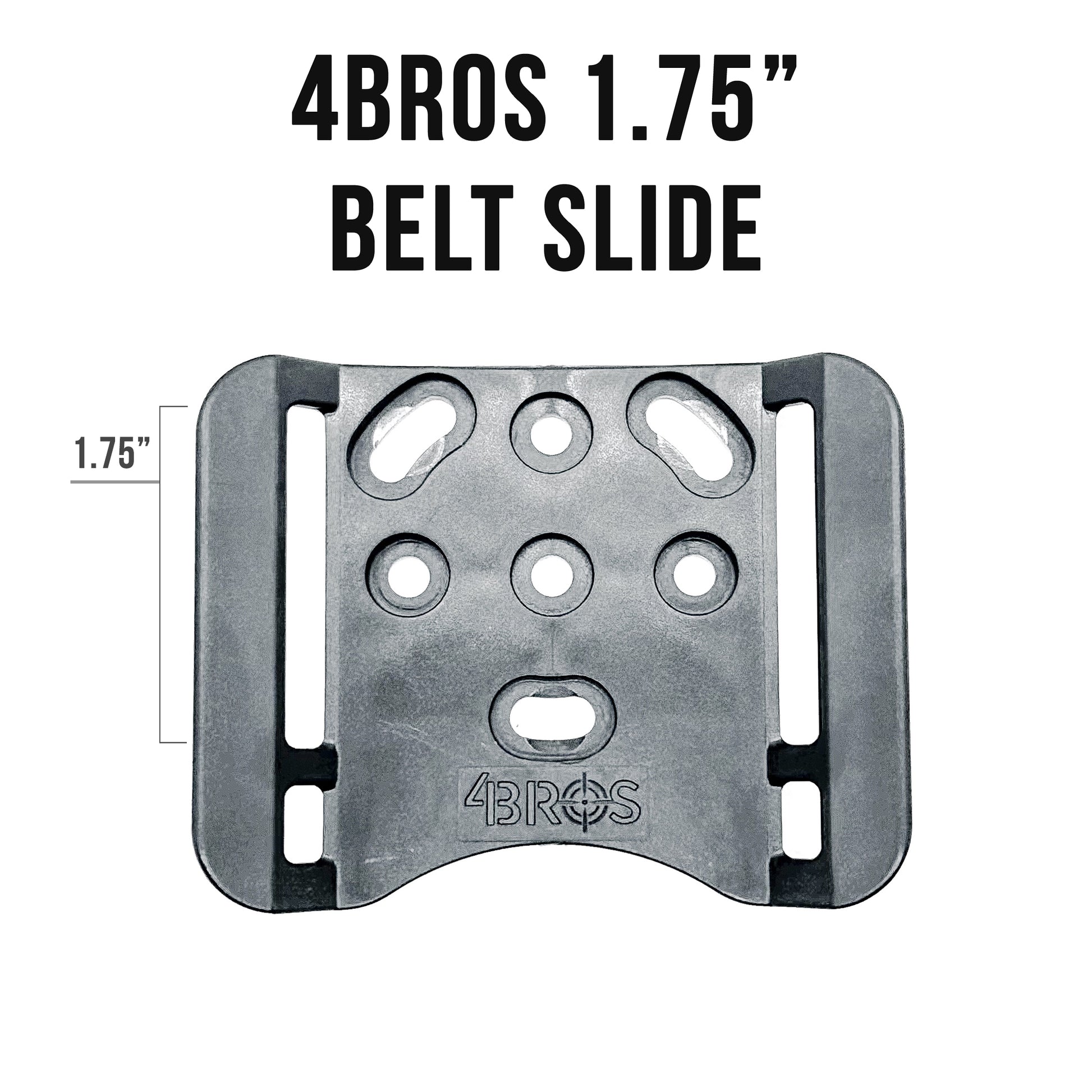 4BROS 1.75" Belt Slide